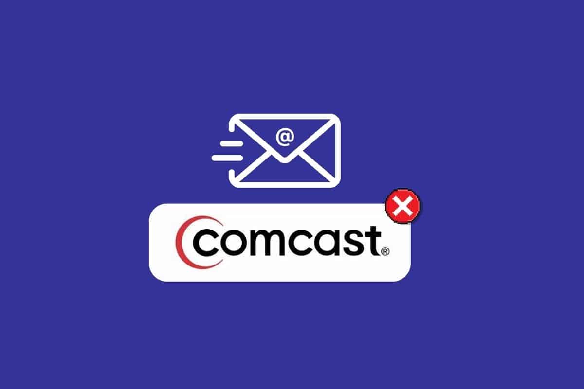 Cara Memperbaiki Email Comcast Tidak Berfungsi