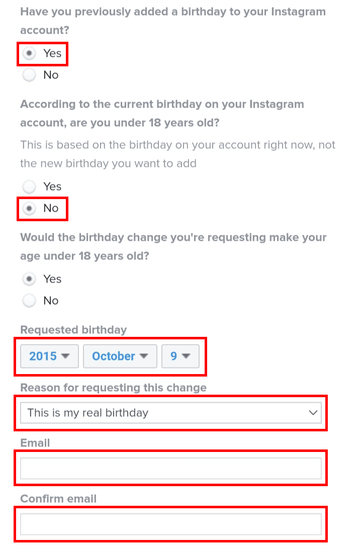 Seleziona le opzioni Sì, No, Sì, inserisci la tua data di nascita, il motivo della modifica e l'e-mail.