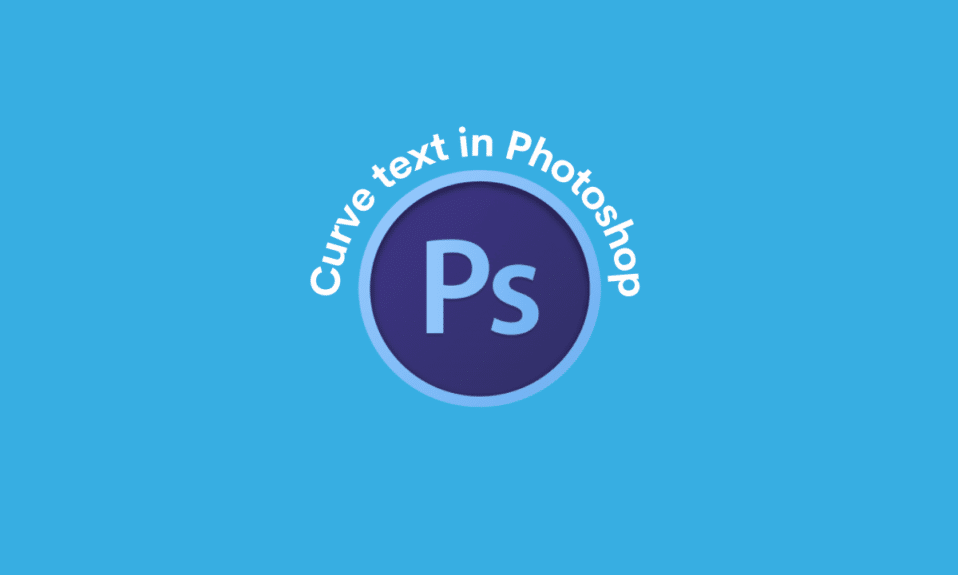 วิธีทำให้ข้อความโค้งใน Photoshop