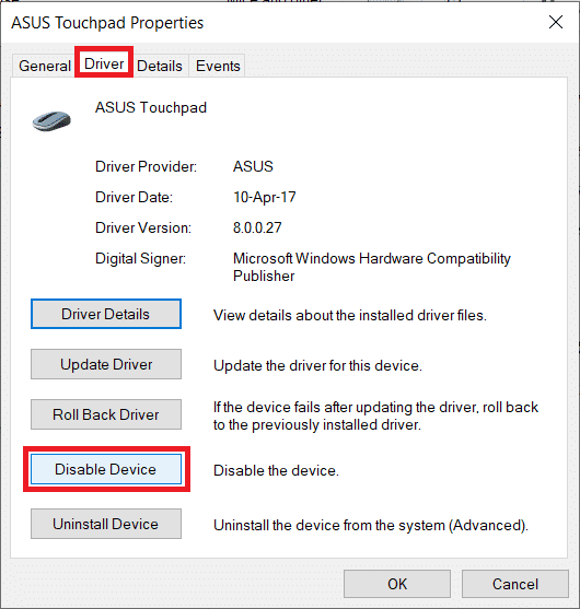 Cambie a la pestaña Controlador y haga clic en Deshabilitar dispositivo para deshabilitar el panel táctil en su computadora portátil