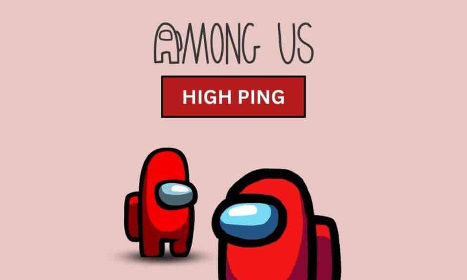 8 formas de arreglar Among Us High Ping en Android