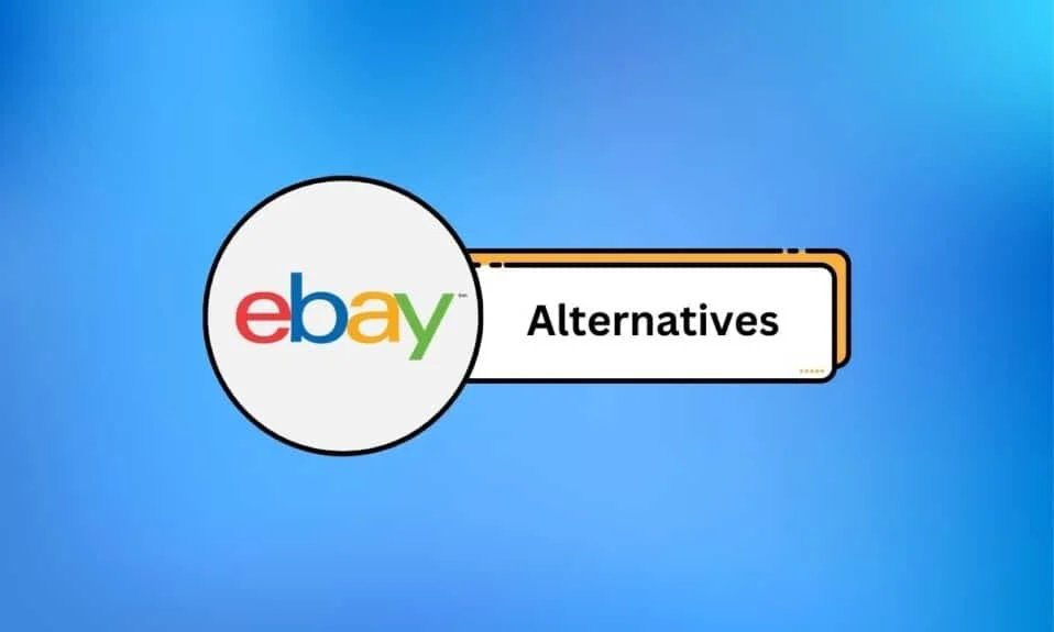 34 de cele mai bune alternative eBay din Marea Britanie