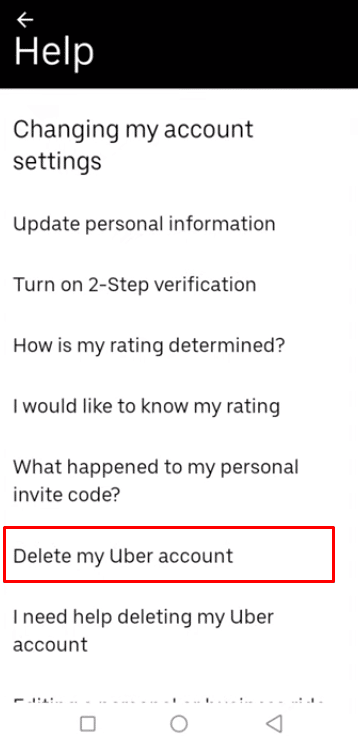 Agora localize a opção Excluir minha conta Uber no menu e toque nela para prosseguir para as próximas etapas.