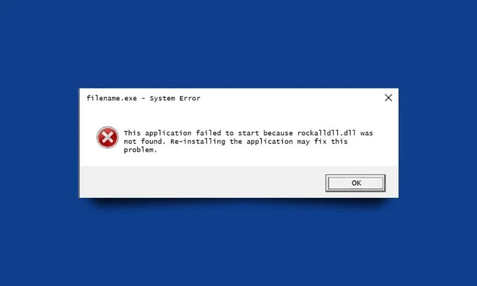 Cum să remediați problema Rockalldll.dll negăsită pe Windows 10