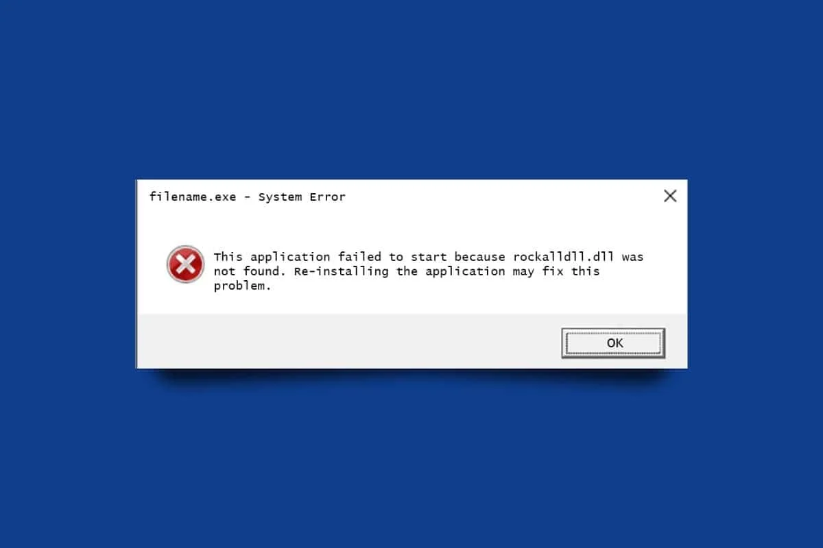 So beheben Sie das Problem „Rockalldll.dll nicht gefunden“ unter Windows 10