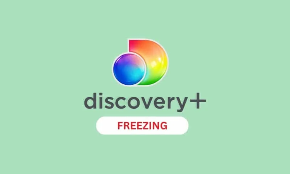 Beheben Sie das Problem mit dem Einfrieren von Discovery Plus