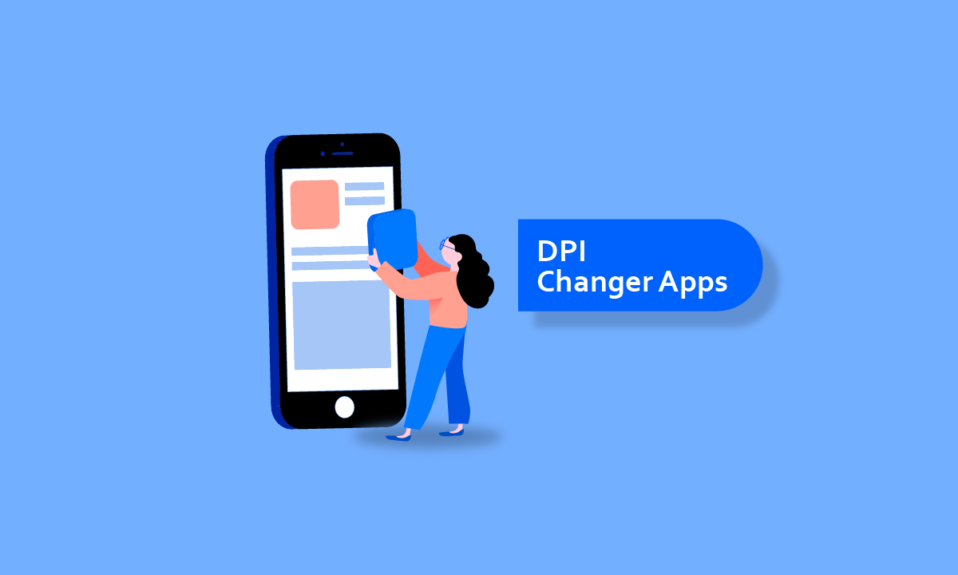 Top 10 des meilleures applications de changement de DPI pour Windows