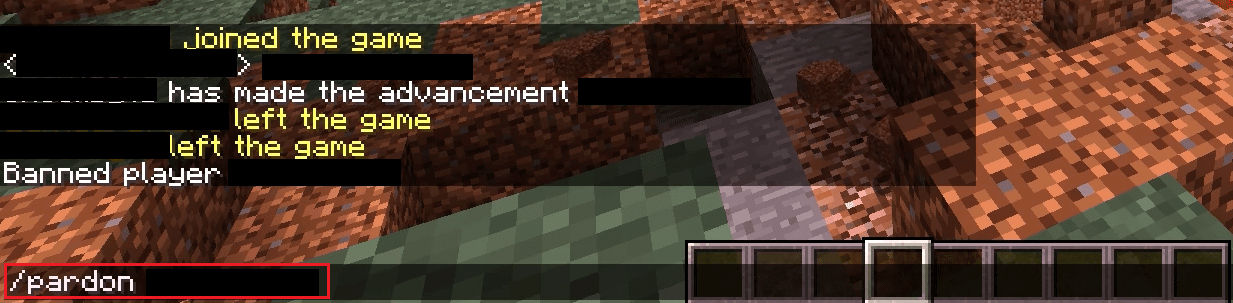 Entrez la commande pardon username sur la console du serveur Minecraft