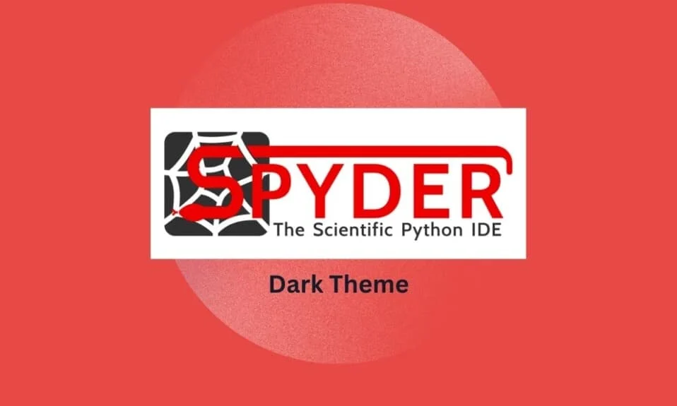 如何在 Spyder IDE 上获得深色主题