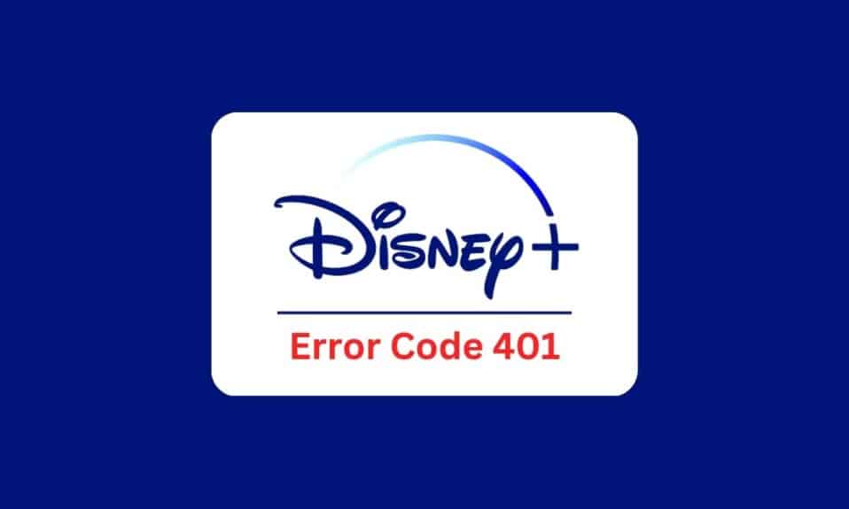 Disney Plusエラーコード401を修正する7つの方法