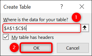 Verifikasi rentang data dan pilih "OK."