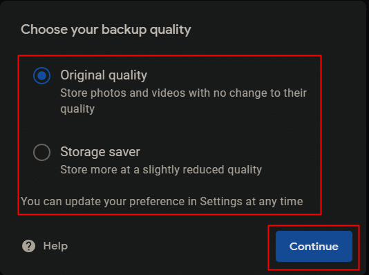 Selezionare la qualità del backup per le immagini e fare clic su Continua.