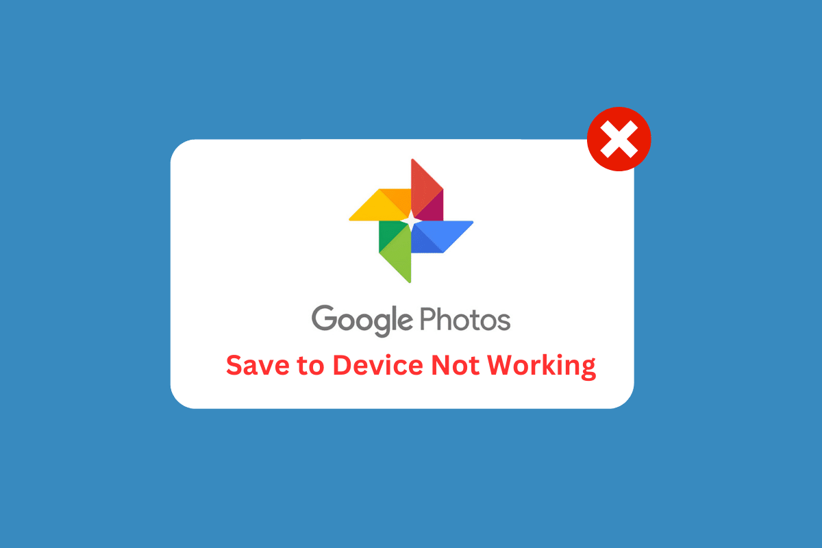 8 façons de réparer l'enregistrement de Google Photos sur l'appareil ne fonctionne pas