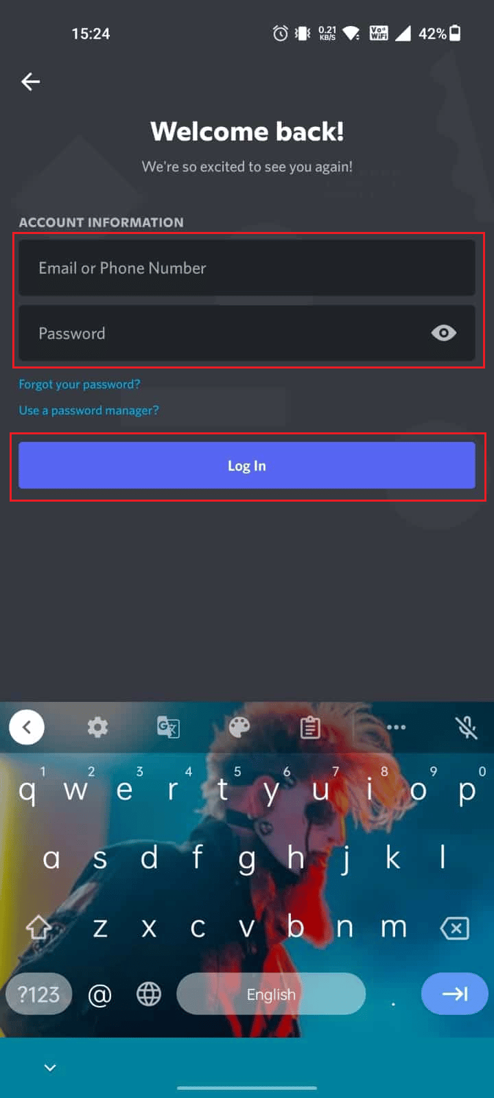 Abra o aplicativo Discord e faça login na sua conta