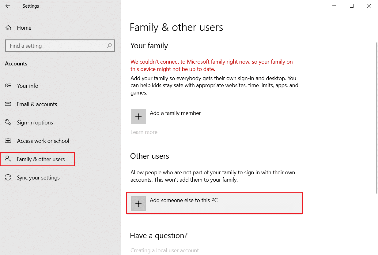 ไปที่เมนู Family and other users และคลิกที่ตัวเลือกเพิ่มบุคคลอื่นในพีซีเครื่องนี้