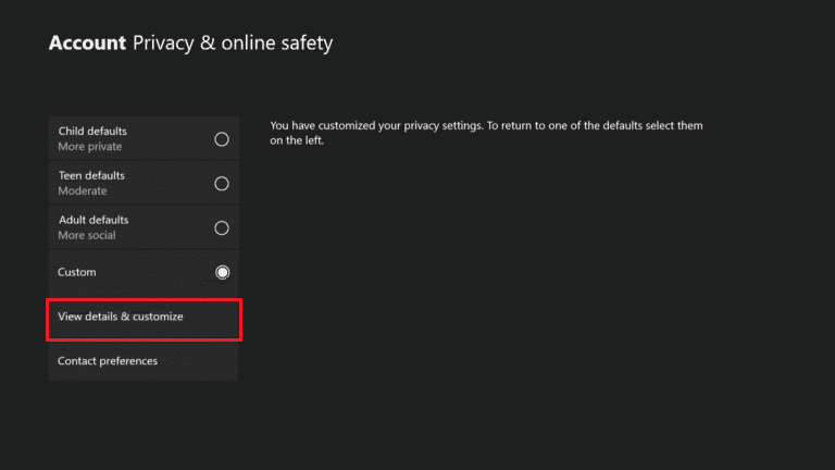 Xbox Hesap Gizliliği ve çevrimiçi güvenlik menüsünde ayrıntıları görüntüleyin ve seçeneği özelleştirin