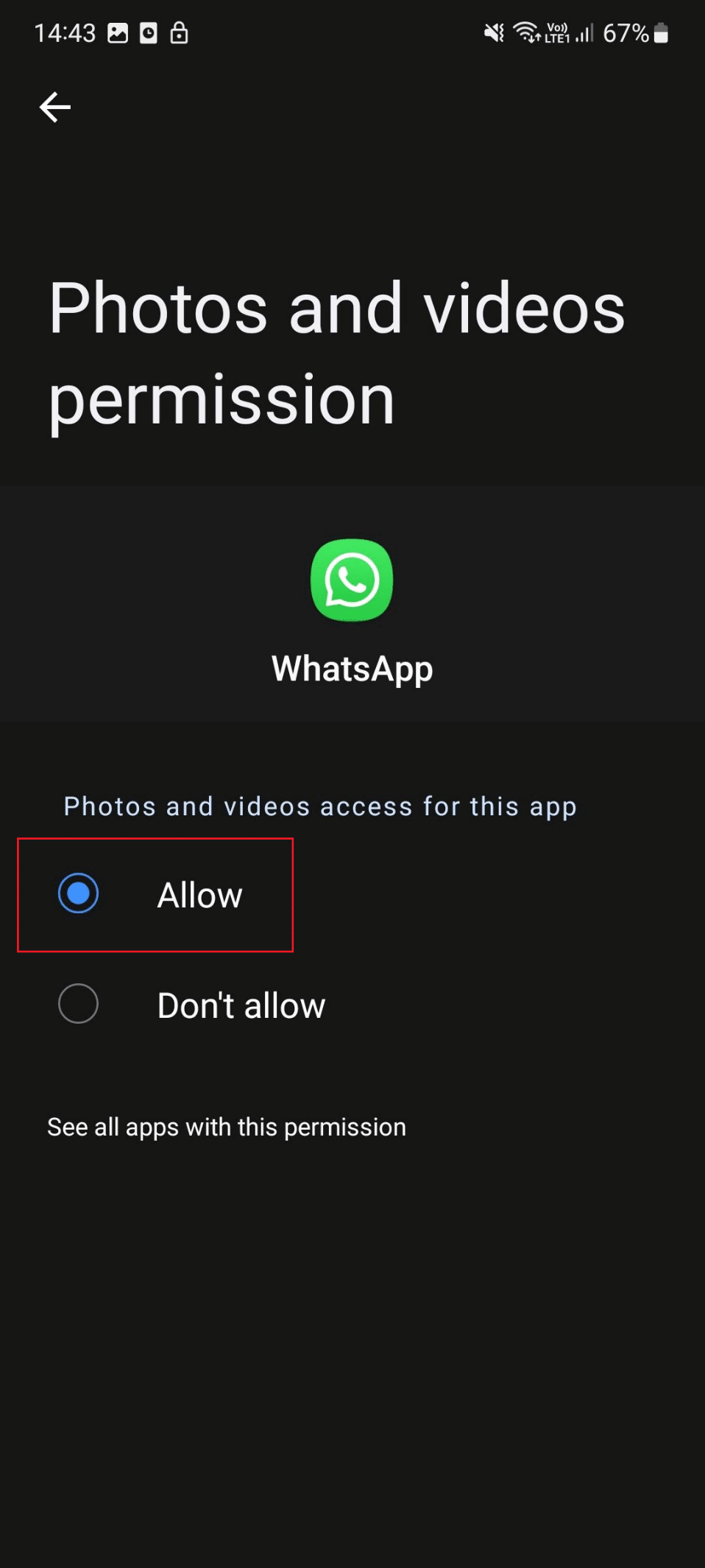 permitir el permiso de fotos y videos. Arreglar las imágenes y los medios de WhatsApp que no se descargan