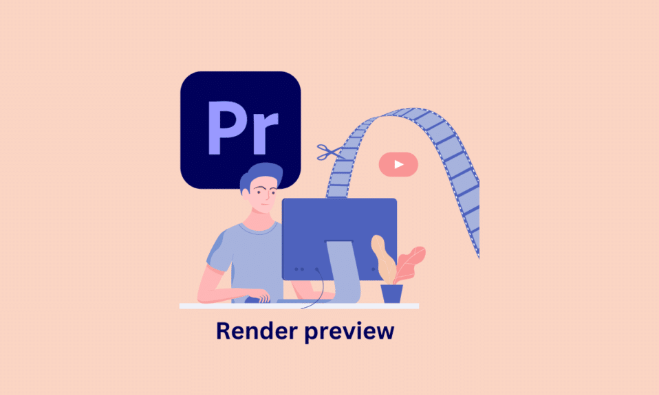 Come eseguire il rendering dell'anteprima in Premiere Pro