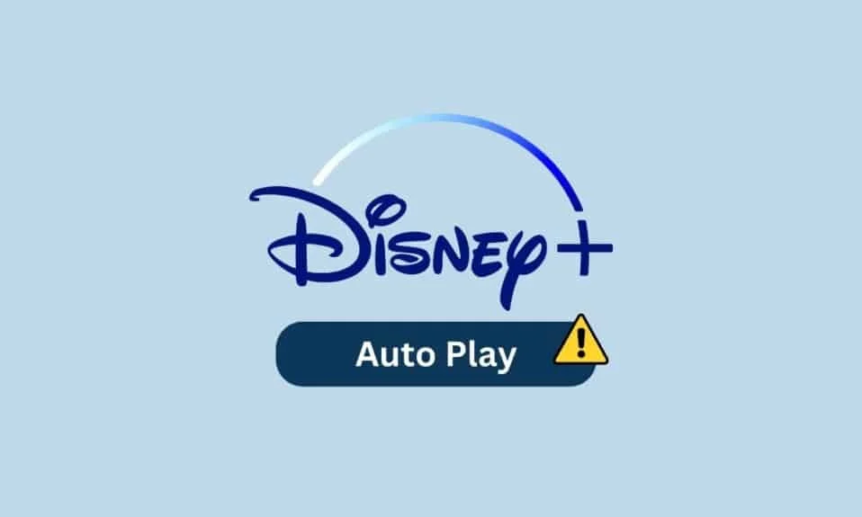 8 Möglichkeiten, um zu beheben, dass Disney Plus Autoplay in Chrome nicht funktioniert