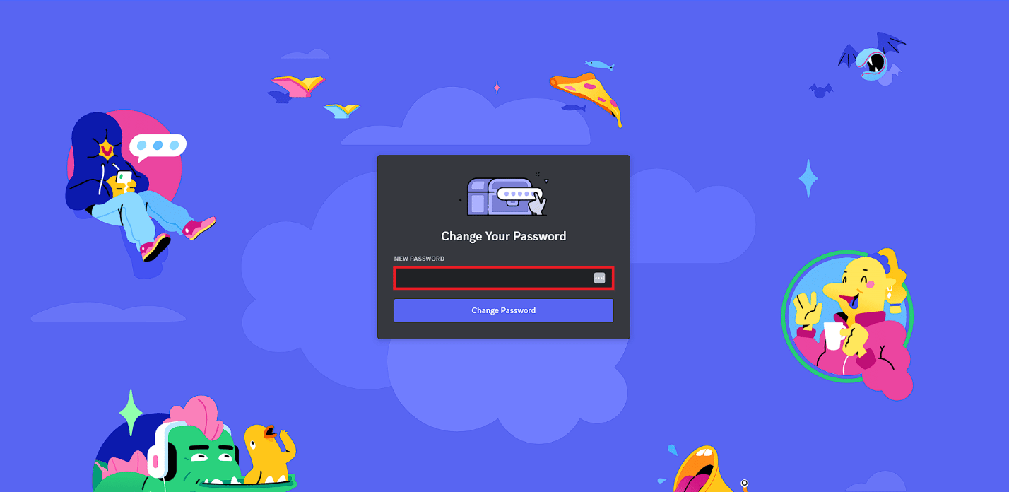اكتب كلمة مرور جديدة في حقل نص كلمة المرور الجديدة. إصلاح البريد الإلكتروني على Discord هو بالفعل خطأ مسجل