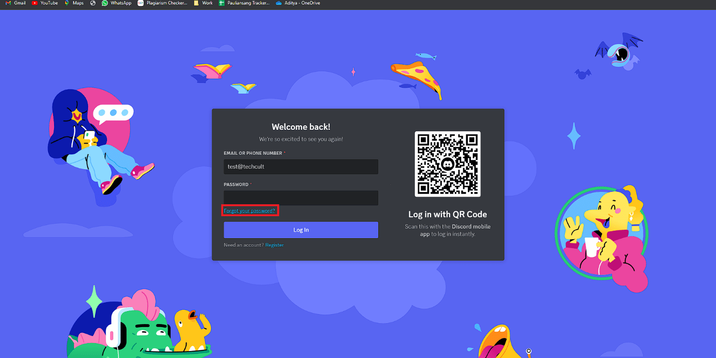 Faceți clic pe opțiunea V-am uitat parola. Remediați e-mailul Discord este o eroare deja înregistrată