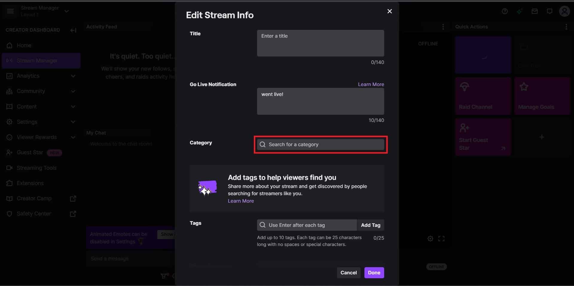 Twitch'te oynadığınız oyuna bir kategori eklemek için Kategori alanında oyunu veya herhangi bir kategoriyi arayın ve seçin.