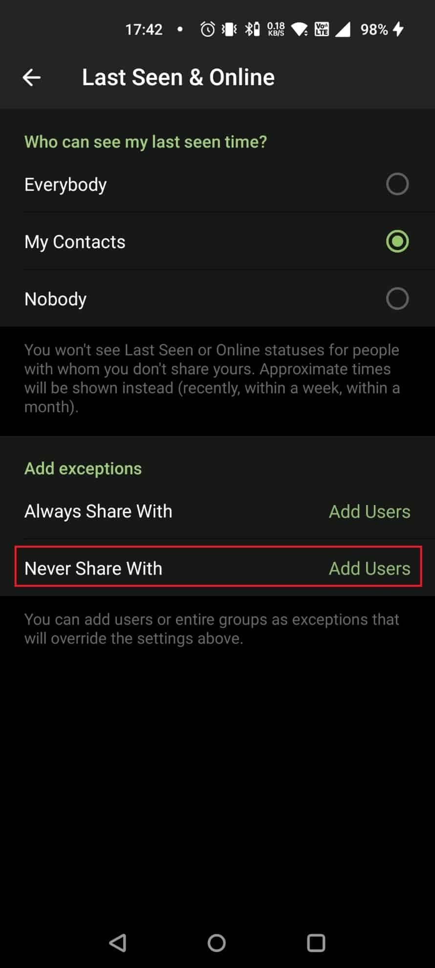 toque la opción Nunca compartir con en Agregar excepciones | visto por última vez recientemente Telegram significa bloqueado