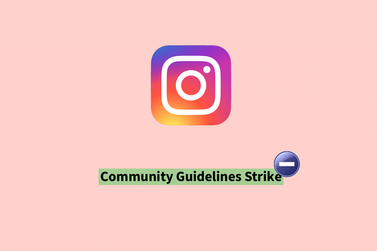 Comment supprimer Community Guidelines Strike sur Instagram