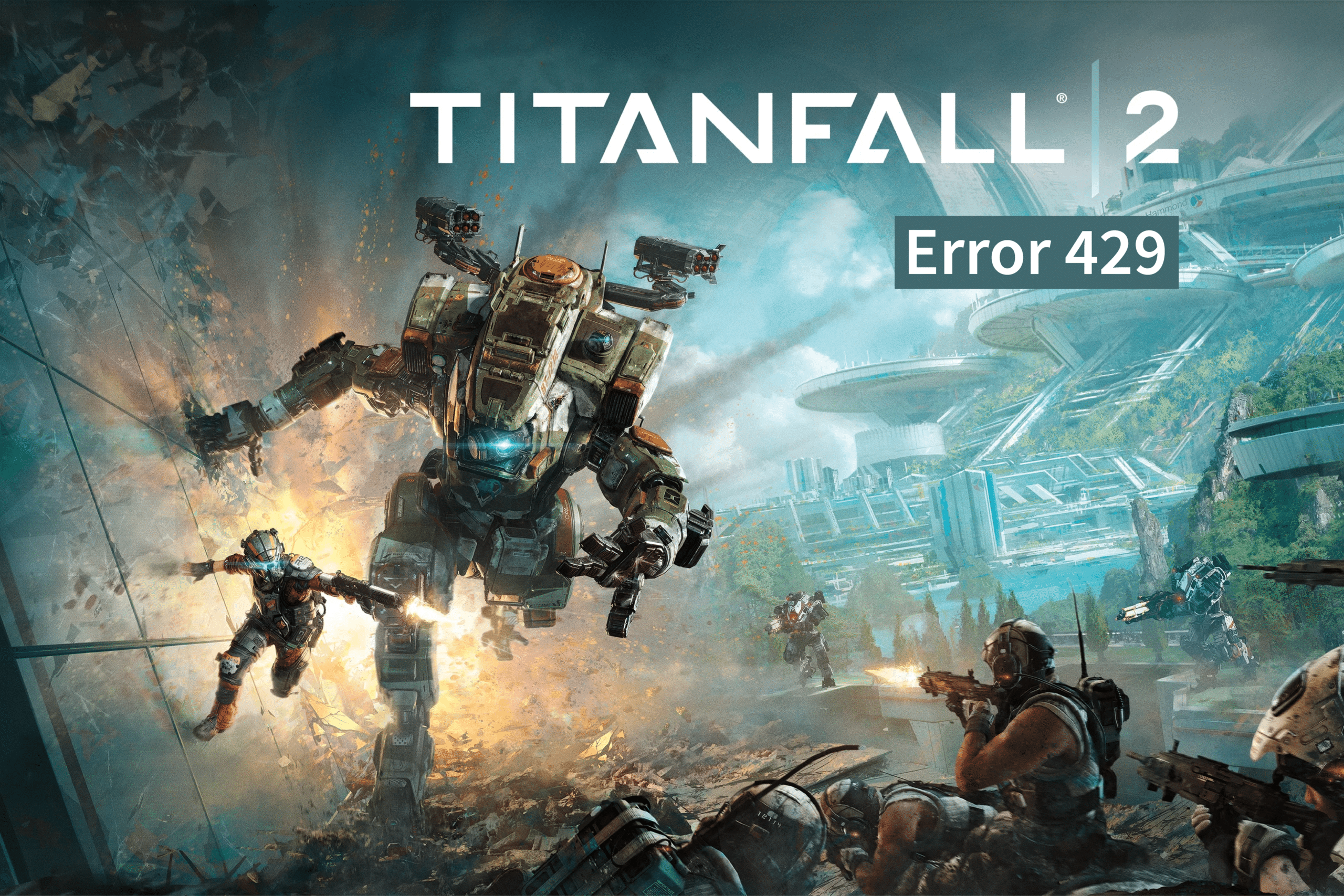 แก้ไขข้อผิดพลาด Titanfall 2 429 การเชื่อมต่อกับเซิร์ฟเวอร์หมดเวลาบนพีซี