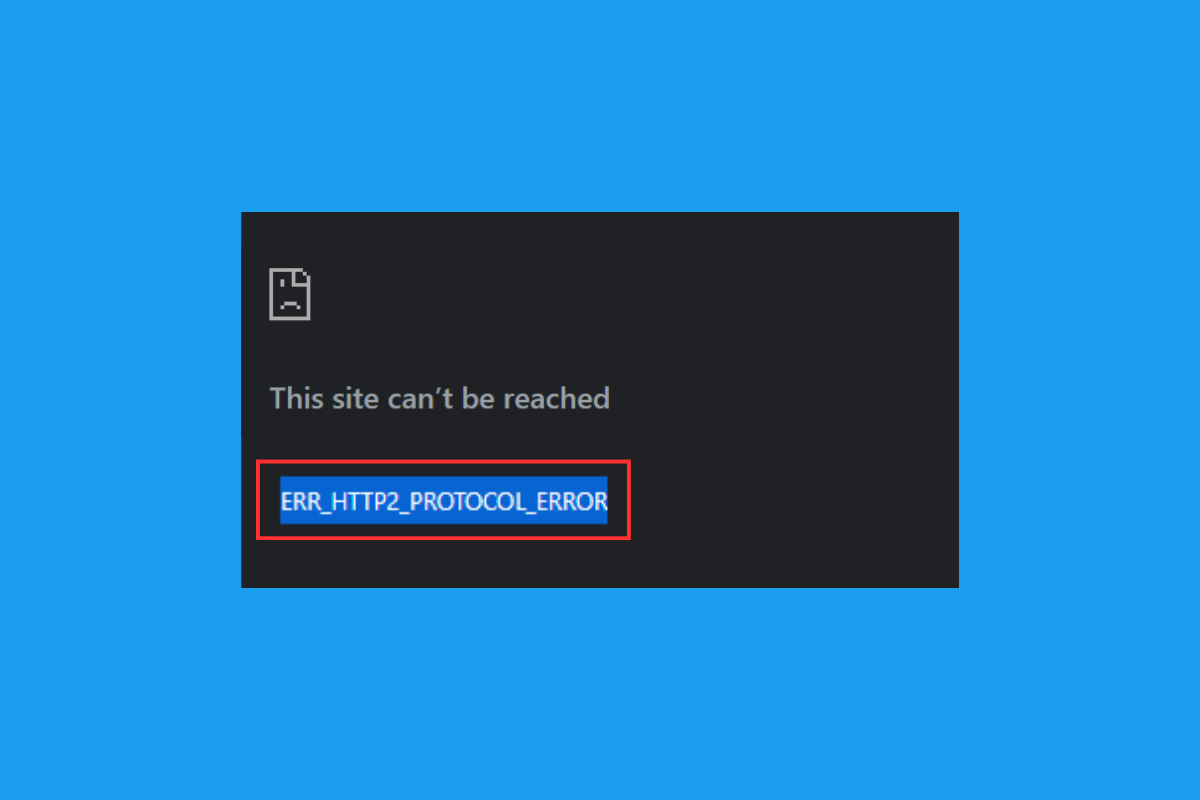 Arreglar ERR_HTTP2_PROTOCOL_ERROR en Google Chrome