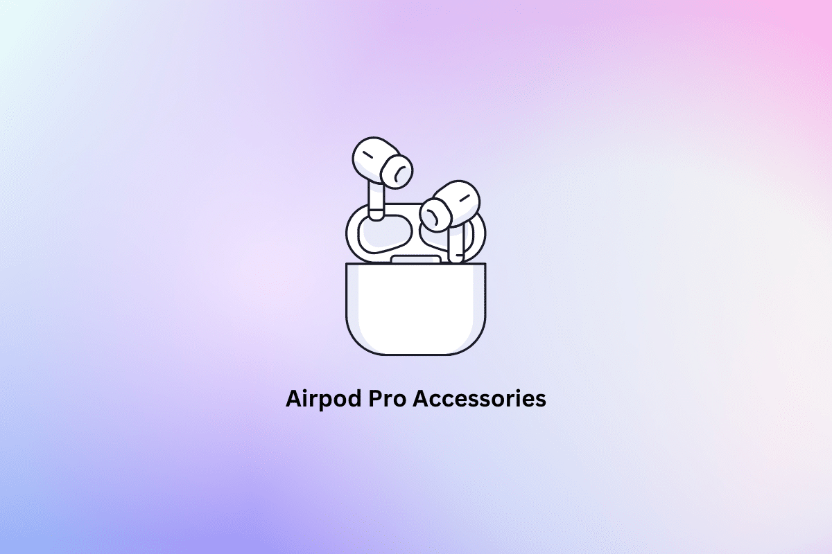 Top 18 des meilleurs accessoires Apple AirPods Pro