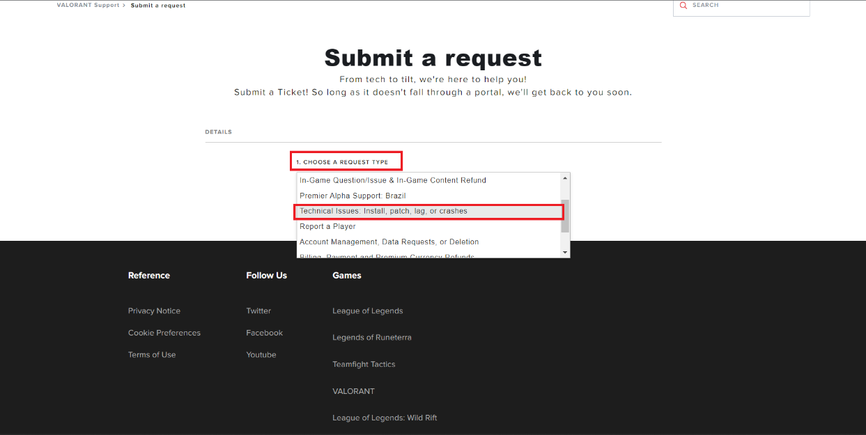 sélectionnez un TYPE DE DEMANDE. Correction du code d'erreur Valorant 62
