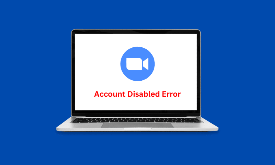 Beheben Sie den Fehler „Zoom-Konto deaktiviert“.