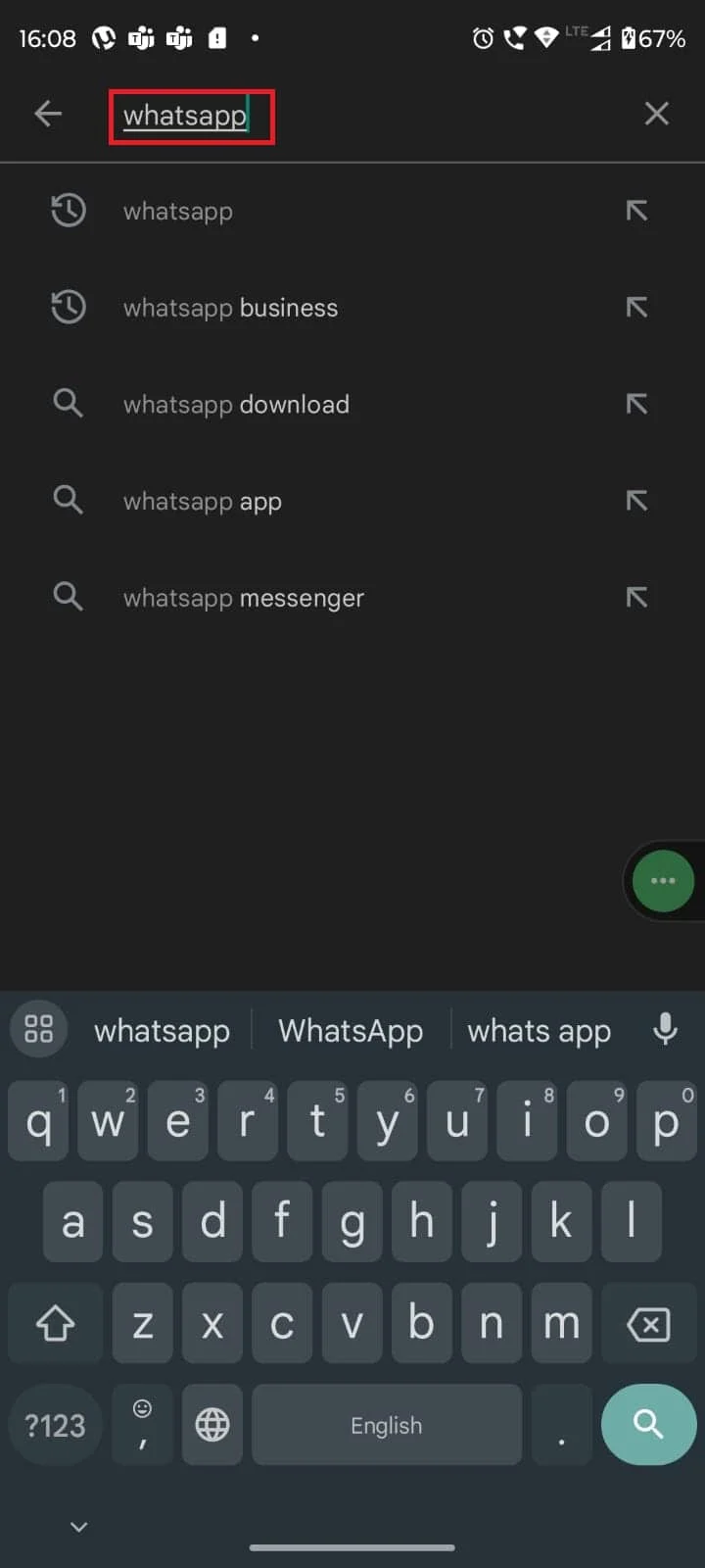 Google Play Store'u açın ve WhatsApp'ı arayın. Gösterilmeyen WhatsApp Çıkartmalarını Düzeltmenin 7 Yolu