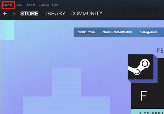 คลิกที่ Steam 8 วิธีในการแก้ไขปุ่ม Steam Store ไม่ทำงาน