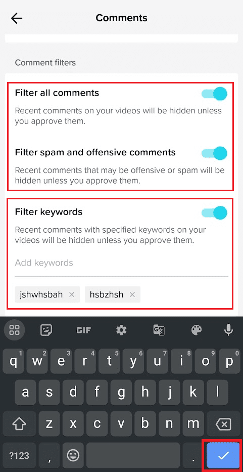 active los siguientes filtros de comentarios para limitar los comentarios | Cómo limitar los comentarios en TikTok