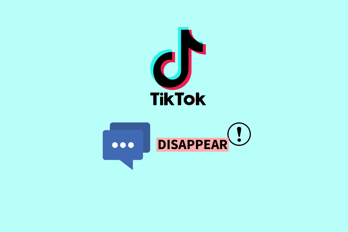 Por que minhas mensagens do TikTok desapareceram?