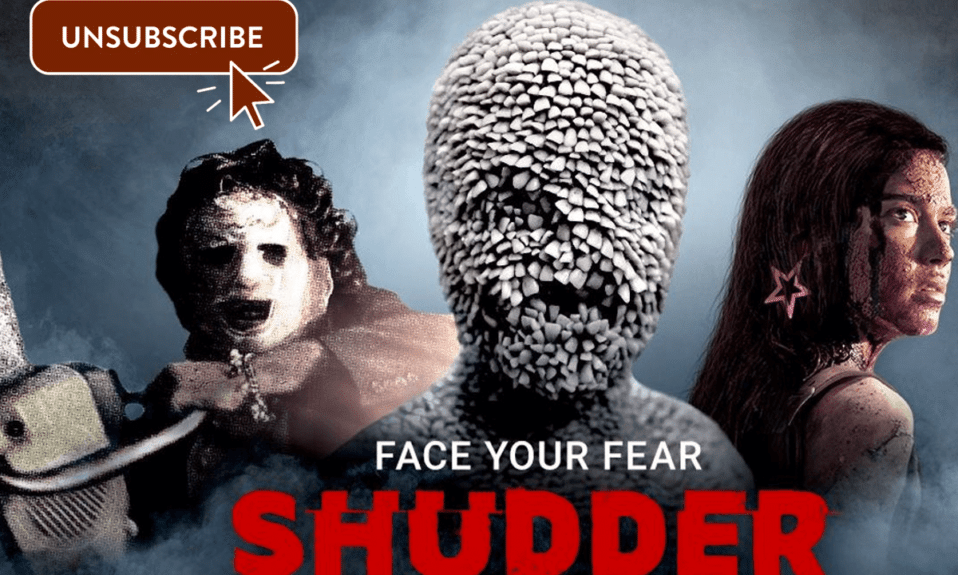 Como cancelar a assinatura do Shudder