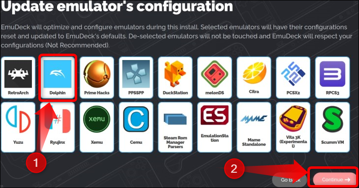 リストからエミュレーターを選択し、続行ボタンを押すことで、EmuDeck に Dolphin の最適化と構成をさせます。