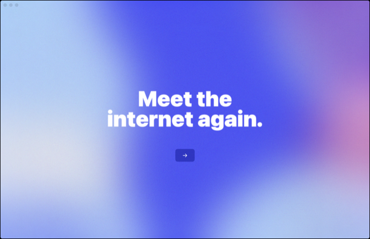 アークの「Meet the internet again」のスプラッシュ画面